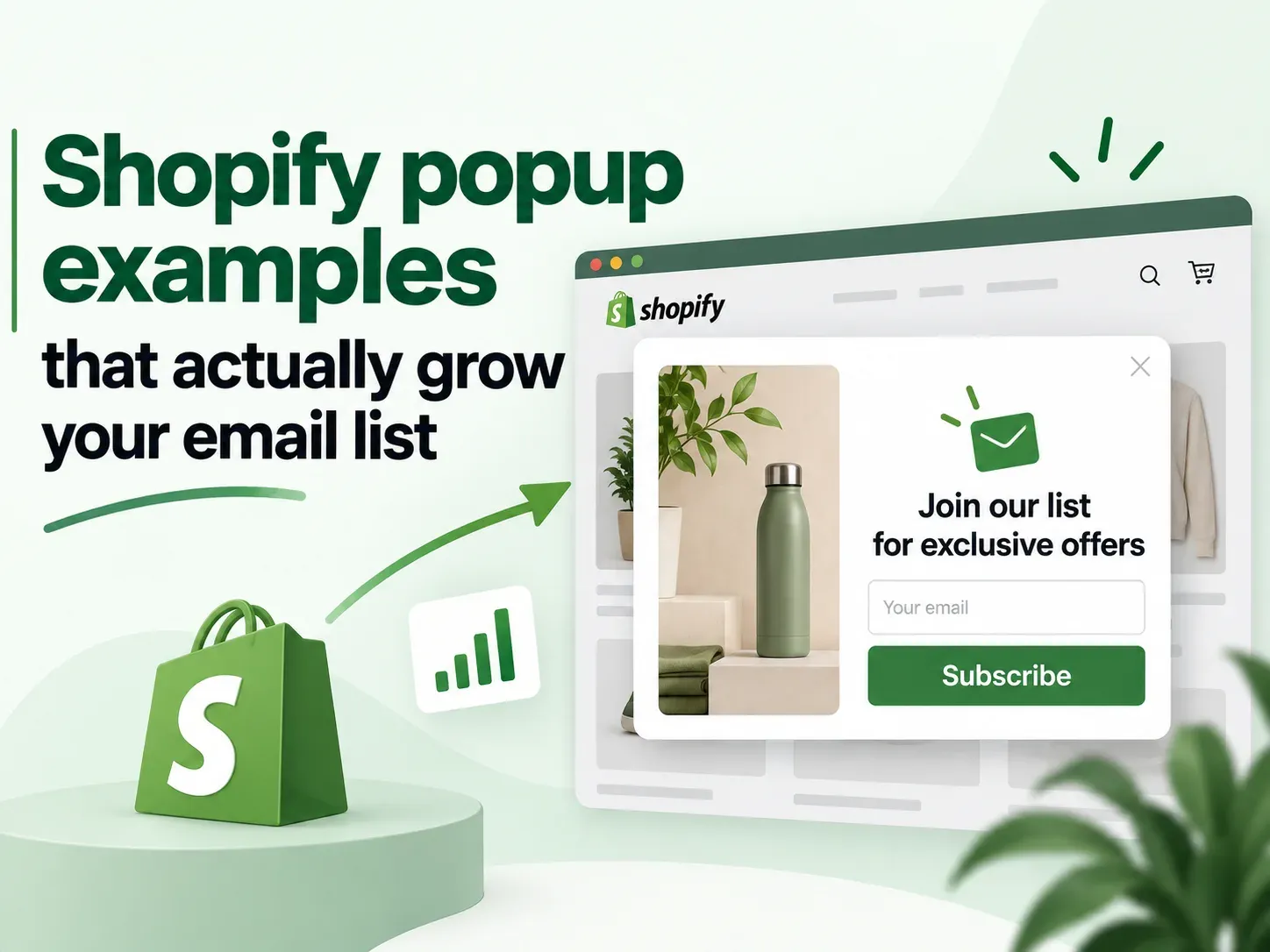 Shopify popup examples that actually grow your email list