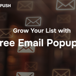 Grow Your Shopify Email List with Free Popups | Uppush