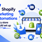 7 Shopify marketing automations every store should set up