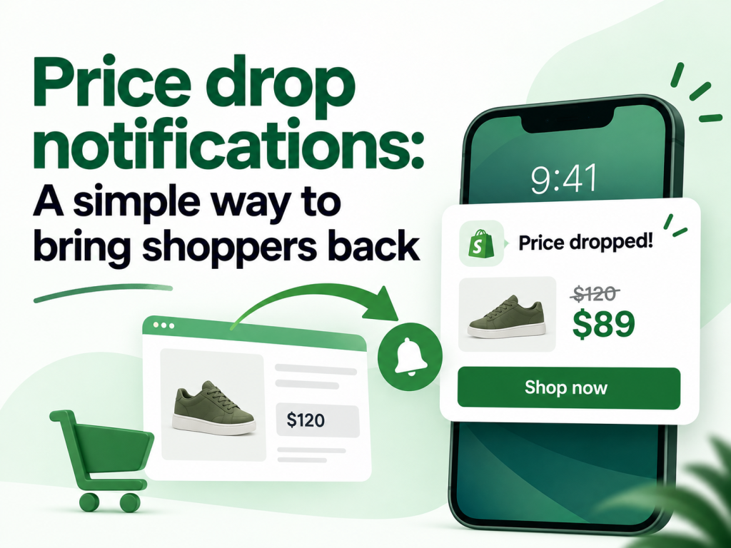 Price drop notifications A simple way to bring shoppers back
